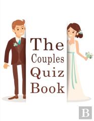 The Couples Quiz Book