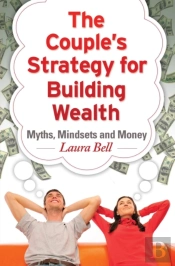The Couple'S Strategy For Building Wealth