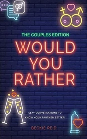 The Couples Would You Rather Edition - S
