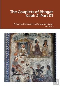 Bertrand.pt - The Couplets Of Bhagat Kabir Ji Part 01