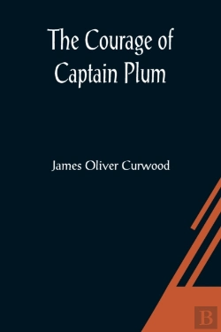 Bertrand.pt - The Courage Of Captain Plum