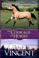 The Courage Of Horses