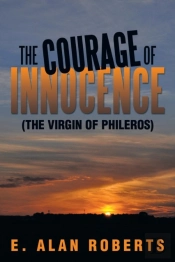 The Courage Of Innocence