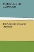 The Courage Of Marge O'Doone