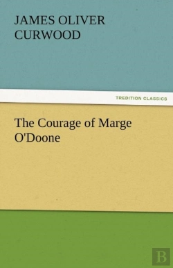 Bertrand.pt - The Courage Of Marge O'Doone