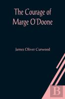 The Courage Of Marge O'Doone