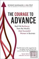 The Courage To Advance