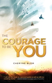 The Courage To Be You