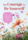 The Courage To Be Yourself