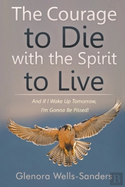Bertrand.pt - The Courage To Die With The Spirit To Live
