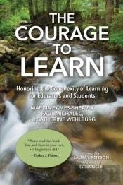 The Courage To Learn