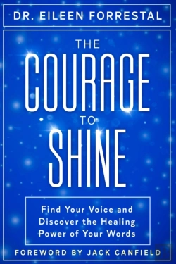 Bertrand.pt - The Courage To Shine: Find Your Voice An