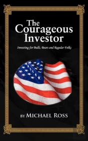 The Courageous Investor