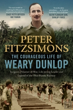 Bertrand.pt - The Courageous Life Of Weary Dunlop