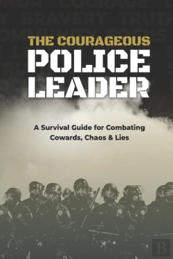 Bertrand.pt - The Courageous Police Leader: A Survival