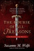 The Course Of All Treasons