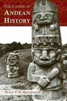 The Course Of Andean History