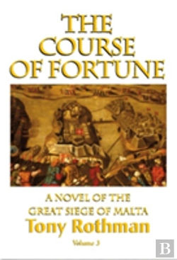 Bertrand.pt - The Course Of Fortune, A Novel Of The Great Siege Of Malta