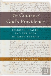 The Course Of God’S Providence