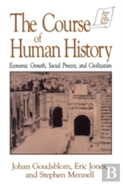 The Course Of Human History: