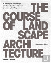 The Course Of Landscape Architecture