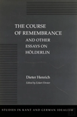 Bertrand.pt - The Course Of Remembrance And Other Essays On Holderlin