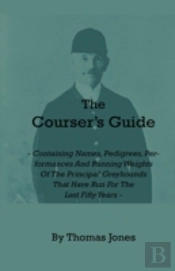 The Courser'S Guide - Containing Names,