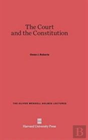 The Court And The Constitution