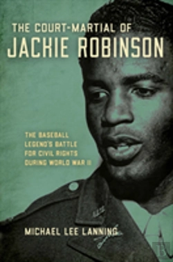 Bertrand.pt - The Court-Martial Of Jackie Robinson