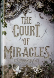 The Court Of Miracles