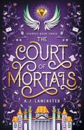 The Court Of Mortals