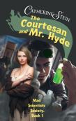 The Courtesan And Mr. Hyde