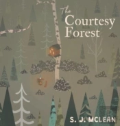The Courtesy Forest