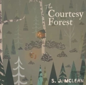 The Courtesy Forest