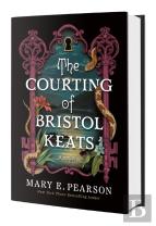 The Courting Of Bristol Keats