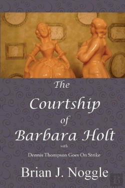 Bertrand.pt - The Courtship Of Barbara Holt