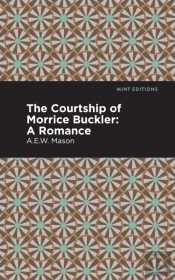 The Courtship Of Morrice Buckler