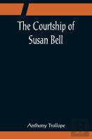 The Courtship Of Susan Bell