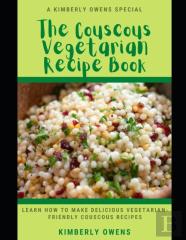 The Couscous Vegetarian Recipe Book