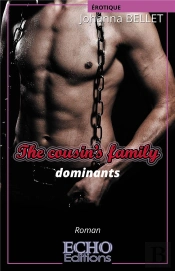 The Cousin'S Family : Dominants
