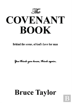 Bertrand.pt - The Covenant Book: Behind The Scene, Of God'S Love For Man