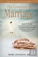 The Covenant Of Marriage