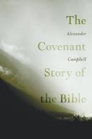 The Covenant Story Of The Bible