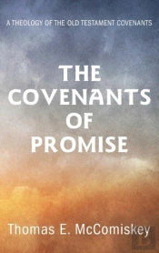 The Covenants Of Promise