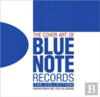 The Cover Art Of Blue Note Records