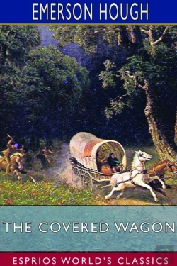 Bertrand.pt - The Covered Wagon  Esprios Classics