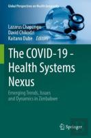 The Covid-19 - Health Systems Nexus