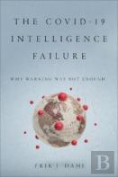 The Covid-19 Intelligence Failure