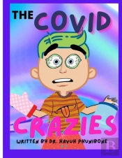 The Covid Crazies