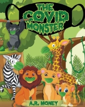 The Covid Monster